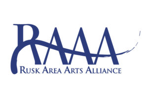 Rusk Area Arts Alliance